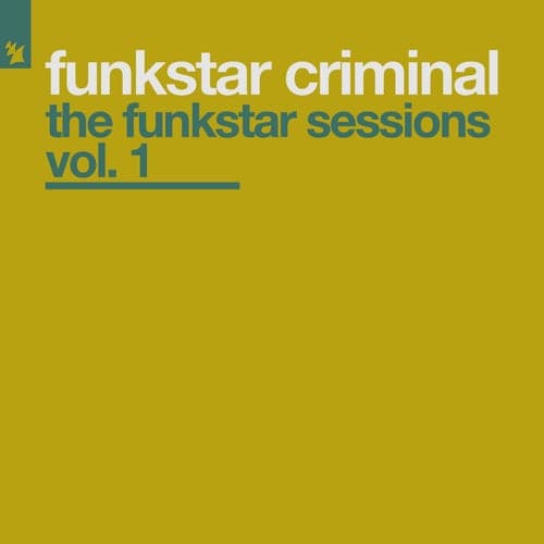 The Funkstar Sessions Vol. 1